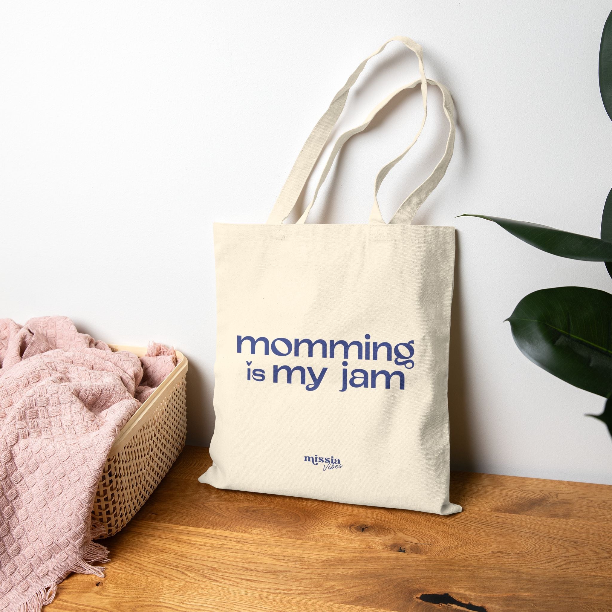 Momming Is My Jam Cotton Tote Bag - MissiaVibes